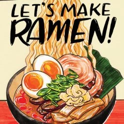 TEN SPEED PRESS Let's Make Ramen! A Comic Book Cookbook