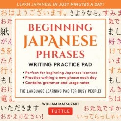 TUTTLE Beginning Japanese Phrases Writing Practice Pad