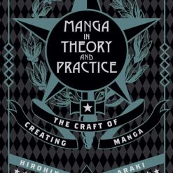 VIZ BOOKS Manga In Theory And Practice (Hardcover)