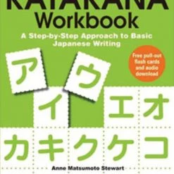 Kodansha's Katakana Workbook + Flash Cards