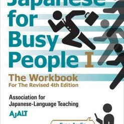 KODANSHA Japanese For Busy People Course 1 The Workbook (Revised 4th Ed)