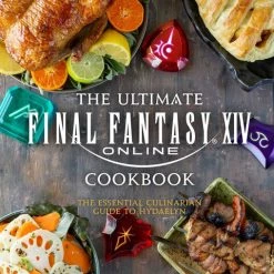 INSIGHT EDITIONS The Ultimate Final Fantasy XIV Cookbook (Hardcover)