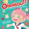 INSIGHT EDITIONS Oishisou!! The Ultimate Anime Dessert Cookbook (Hardcover)