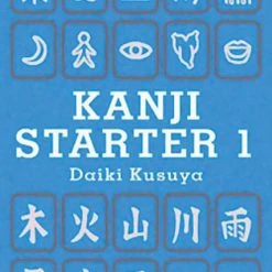 STONE BRIDGE PRESS Kanji Starter 1