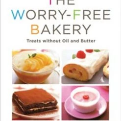 VERTICAL The Worry-Free Bakery Treats Without Oil & Butter