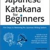TUTTLE Japanese Katakana For Beginners + Flashcards