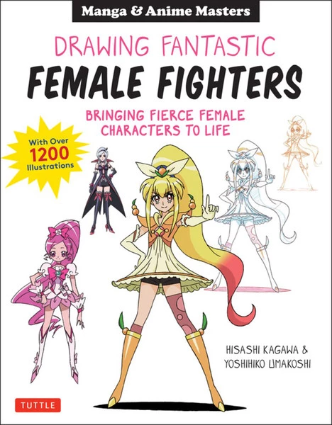 TUTTLE Drawing Fantastic Female Fighters