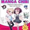 TUTTLE Drawing Cute Manga Chibi A Beginner's Guide To Drawing Super Cute Characters