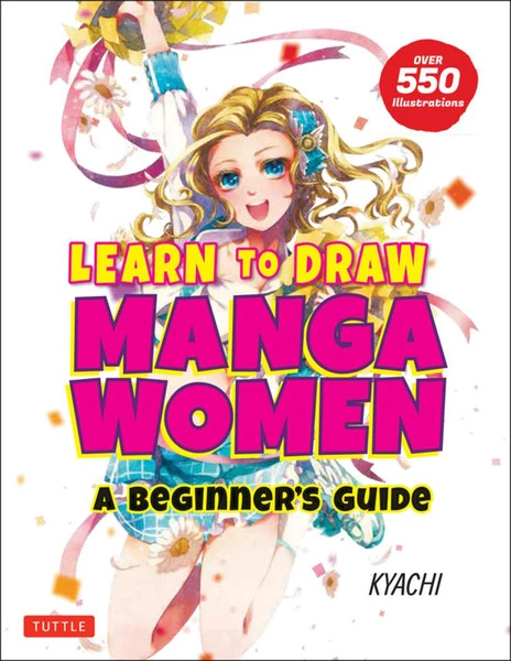 TUTTLE Learn To Draw Manga Women A Beginner's Guide