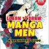 TUTTLE Learn To Draw Manga Men A Beginner's Guide