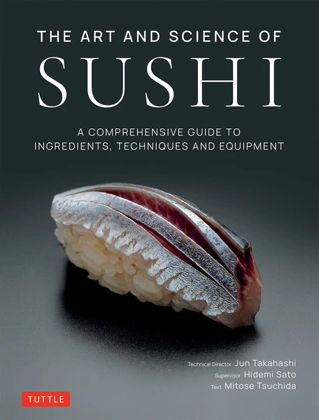 TUTTLE The Art And Science Of Sushi (Hardcover)