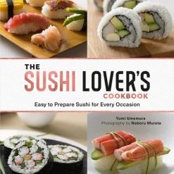 TUTTLE The Sushi Lover's Cookbook (Hardcover)